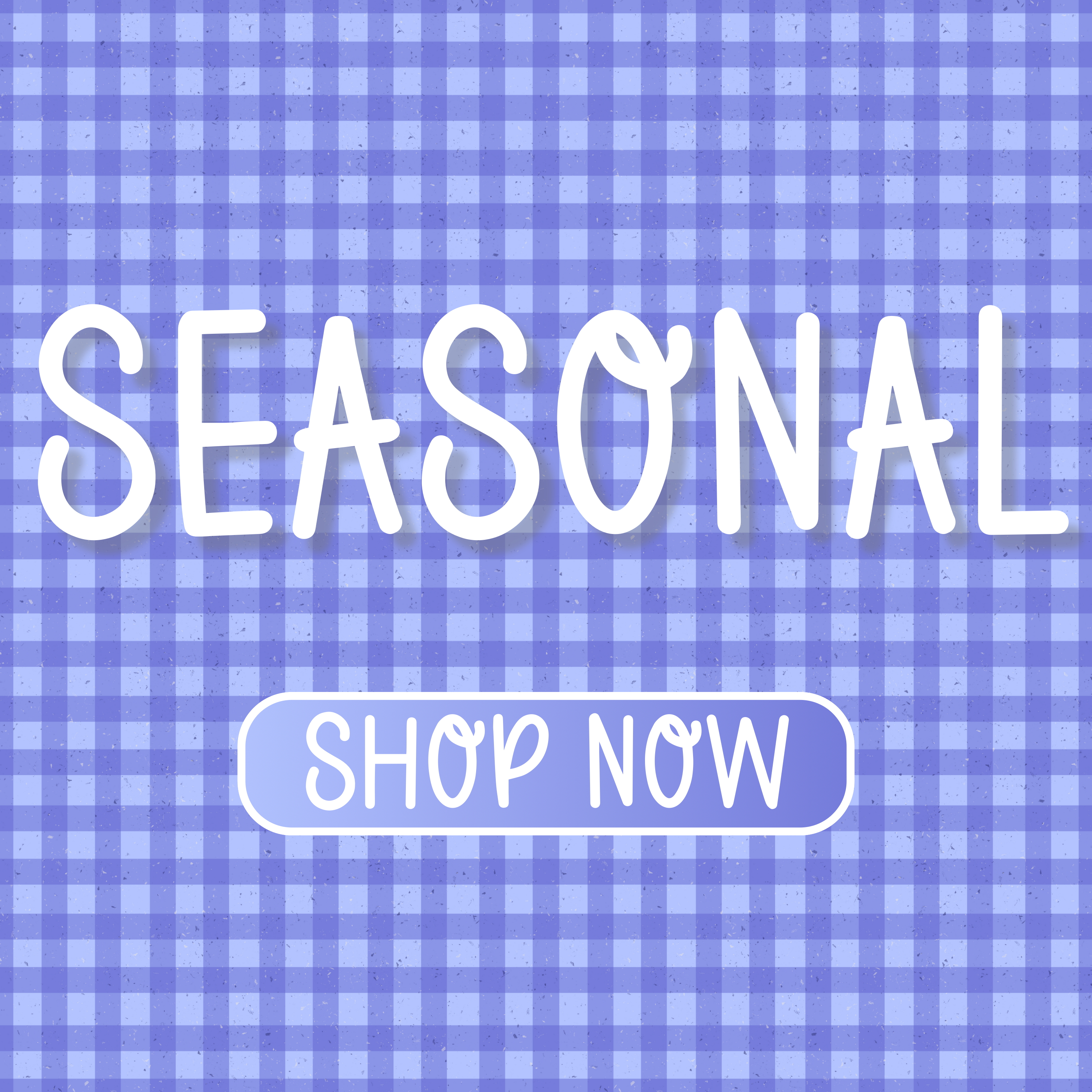 Seasonal